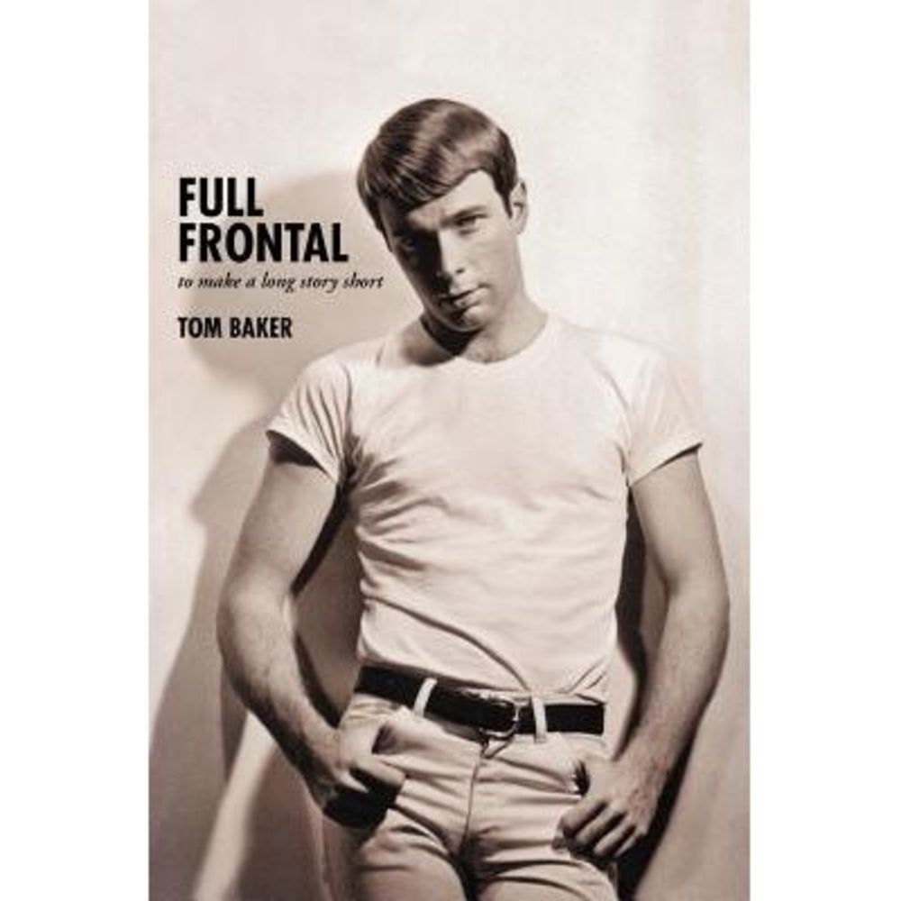 Full Frontal: To Make a Long Story Short -- Tom Baker